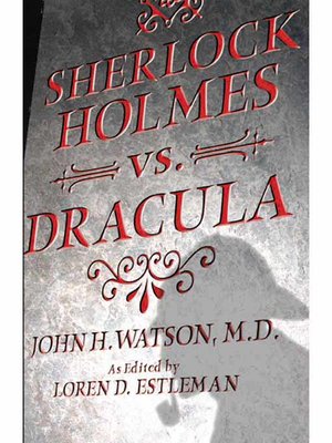 cover image of Sherlock Holmes vs. Dracula
